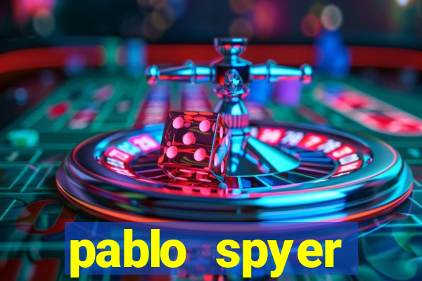 pablo spyer namorada atual